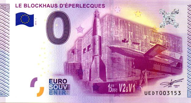 0 Euro Souvenirschein 2015 Frankreich UEDT - Le Blockhaus d'Eperlecques