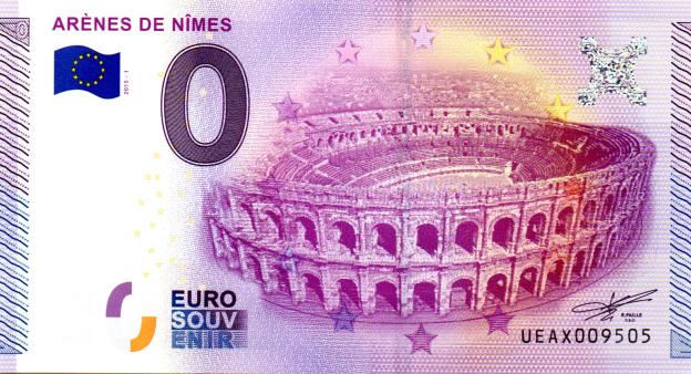 0 Euro Souvenir Note 2015 France UEAX - Arène de Nîmes