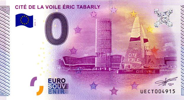 0 Euro Souvenir Note 2015 France UECT - Cité de la Voile Eric Tabarly