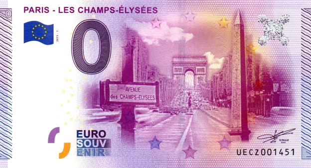 0 Euro Souvenir Note 2015 France UECZ - Paris - Les Champs-Elysées