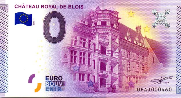 Billet Souvenir 0 Euro 2015 France UEAH - Château Royal de Blois