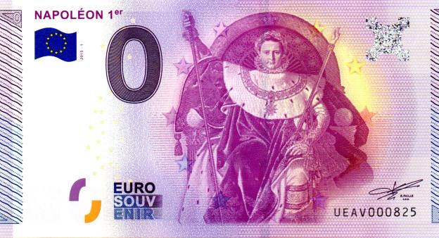 Billet Souvenir 0 Euro 2015 France UEAV - Napoléon 1er