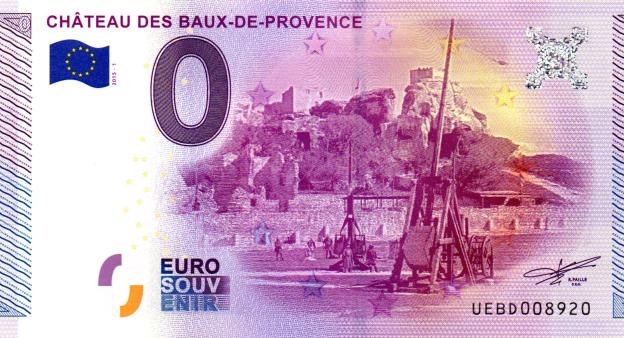 Billet Souvenir 0 Euro 2015 France UEBD - Château des Baux-de-Provence