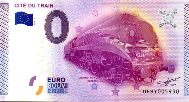 Billet Souvenir 0 Euro 2015 France UEBY - Cité du Train