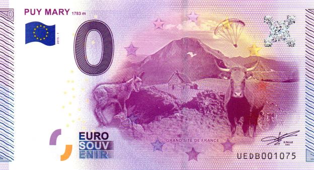 Billet Souvenir 0 Euro 2015 France UEDB - Puy Mary