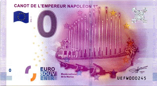 Billet Souvenir 0 Euro 2016 France UEFW - Canot de l'Empereur Napoléon 1er