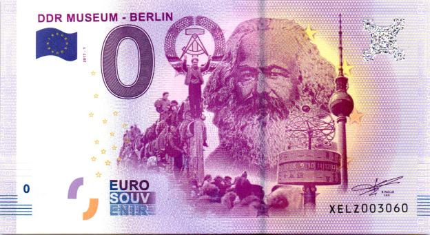 Billet Souvenir 0 Euro 2017 Allemagne XELZ - DDR Museum - Berlin