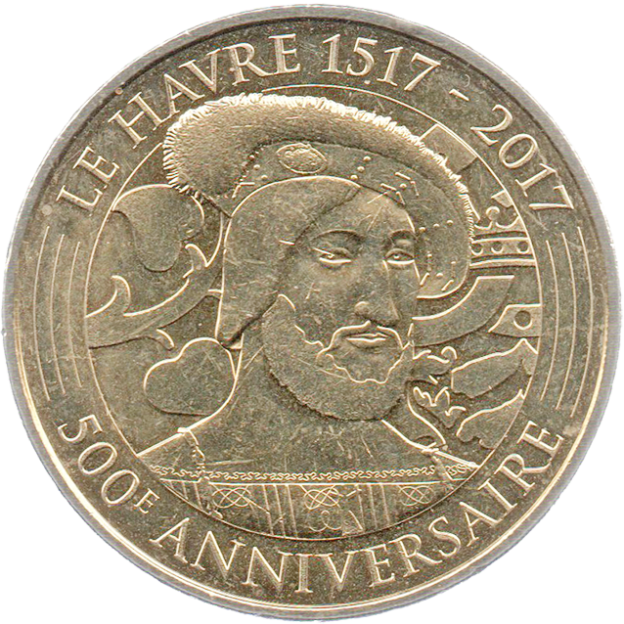 500ème Anniversaire du Havre 1517 - 2017